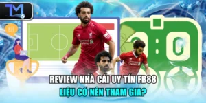 Nhà Cái Uy Tín FB88