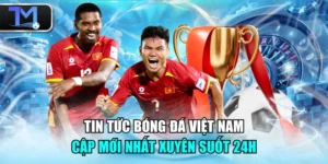 tin tức bóng đá Việt Nam